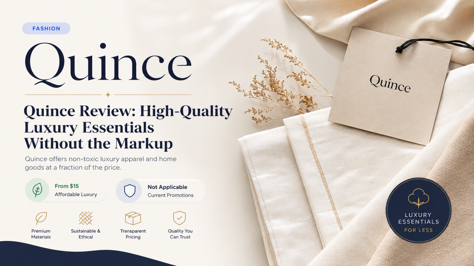 Quince Review: High-Quality Luxury Essentials Without the Markup